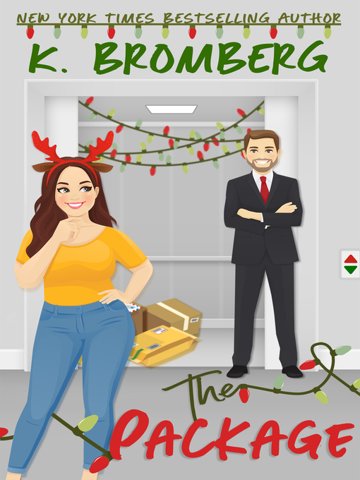 Title details for The Package by K. Bromberg - Available